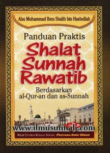 Hukum Dan Kaedah Solat Sunnah Secara Berjamaah Ilmusunnah Com