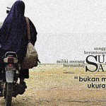 Rasulullah Shallallahu ‘alaihi wa Sallam bersabda: “Bukanlah kekayaan itu diukur dengan limpahan kemewahan dunia. Tetapi kekayaan itu adalah kayanya hati.” (Shahih Al-Bukhari, no. 6446. Muslim, no. 1051)